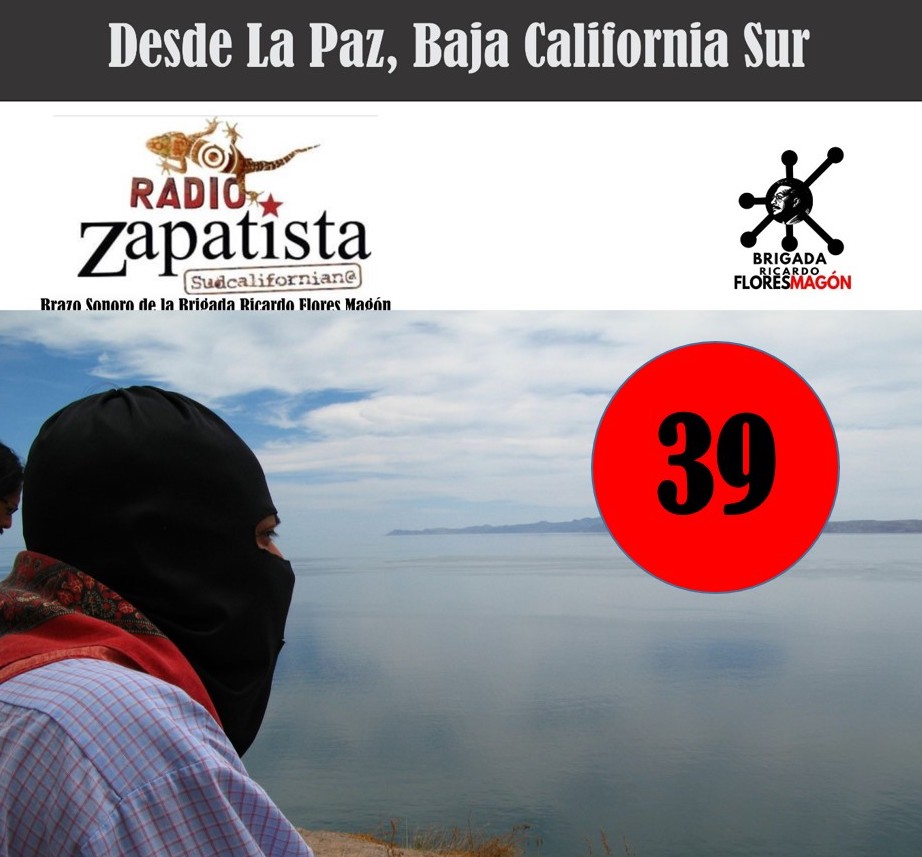 Nacimiento y permanencia de la Radio Zapatista Sudcaliforniana