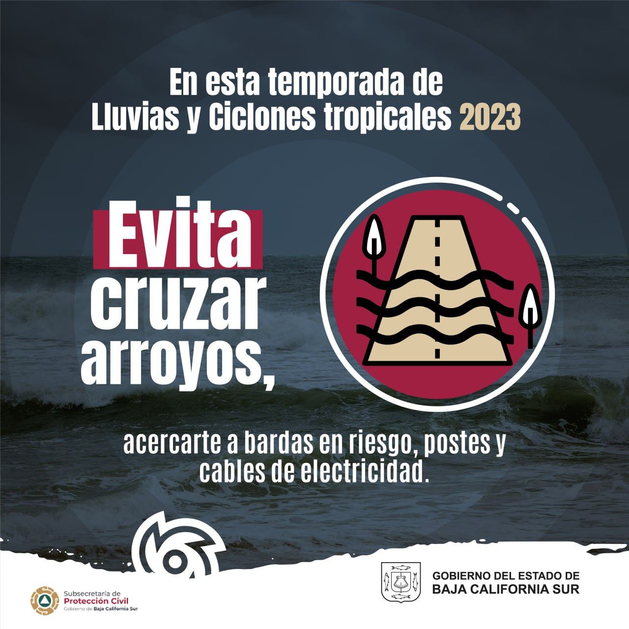 Gobierno de BCS pide precaución por corrida de arroyos