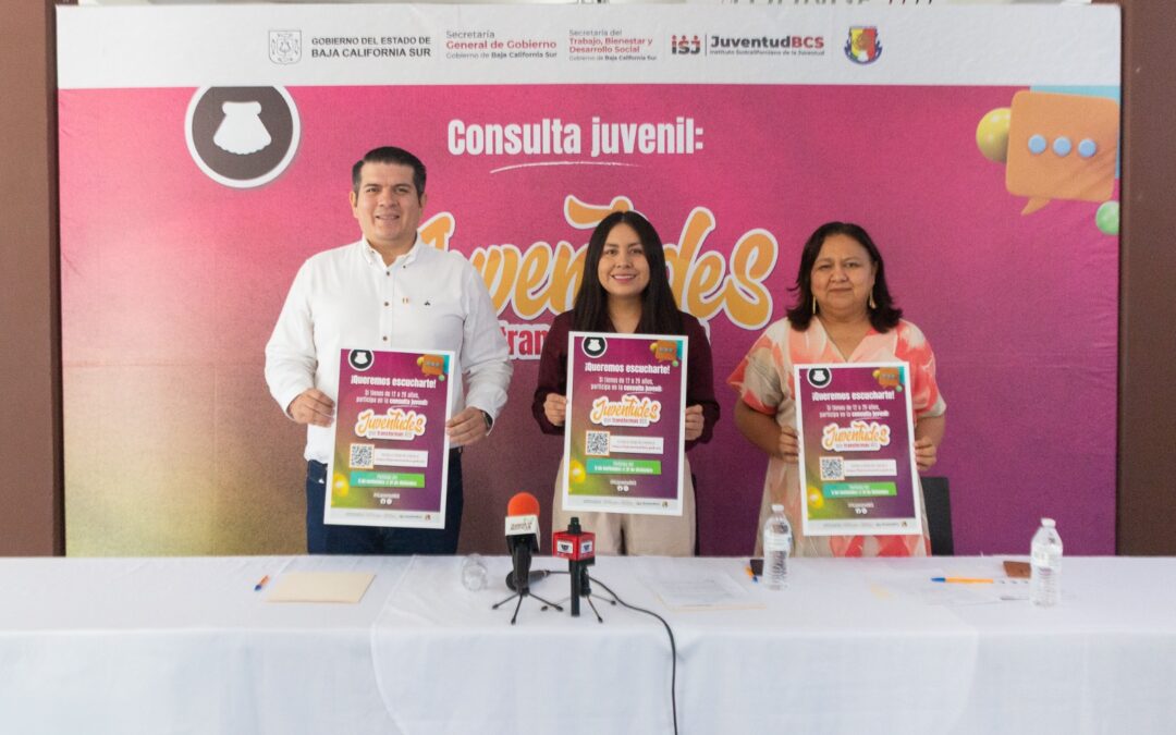 Presenta ISJUVENTUD la consulta pública “Juventudes que transforman BCS”