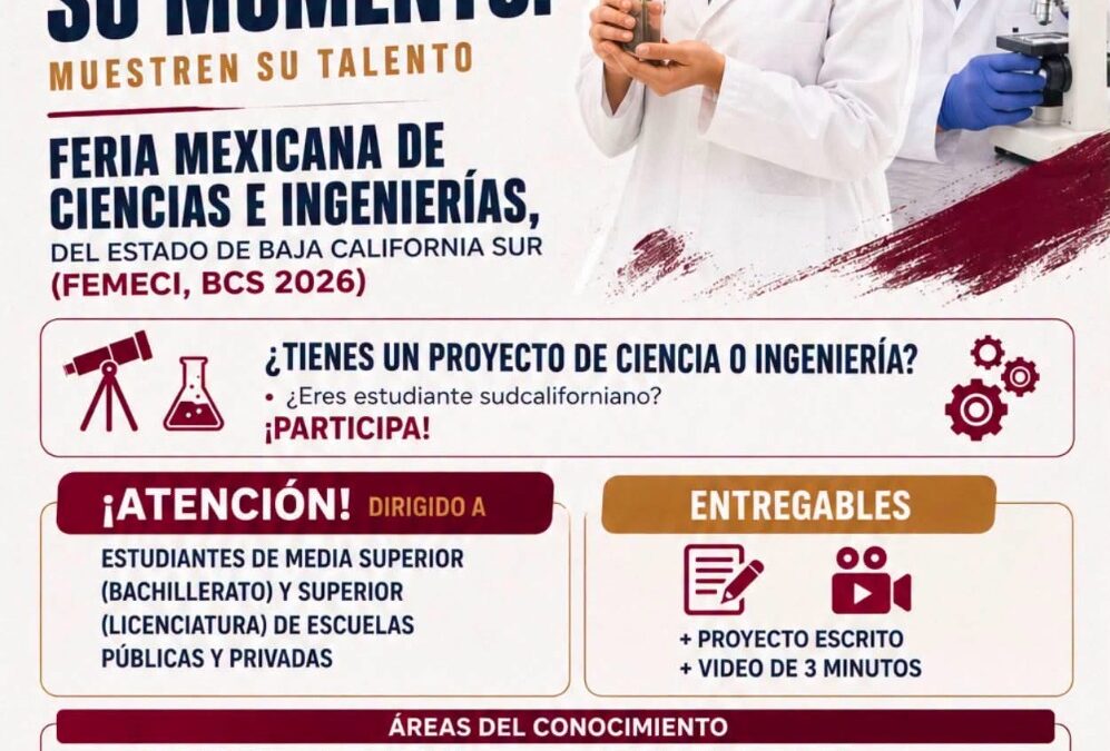 COSHCYTI invita a estudiantes sudcalifornianos a participar en la Feria Mexicana de Ciencias e Ingenierías 2026